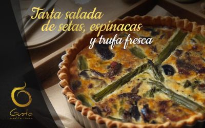 Tarta Salada de Setas, Espinacas y Trufa Fresca